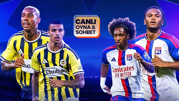 Fenerbahçe, Şampiyonlar Ligi play-off'unda Lyon'un konuğu
